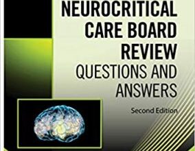 free-pdf-download-Neurocritical Care Board Review: Questions and Answers