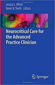 free-pdf-download-Neurocritical Care for the Advanced Practice Clinician 1st ed. 2018 Edition