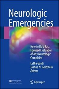 free-pdf-download-Neurologic Emergencies: How to Do a Fast