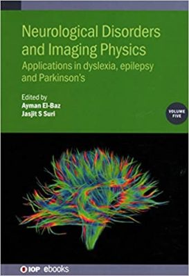 free-pdf-download-Neurological Disorders and Imaging Physics: Applications in dyslexia