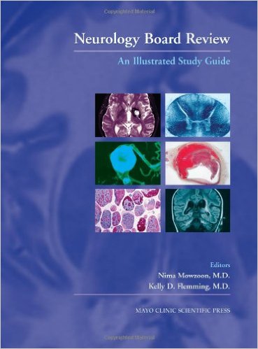 free-pdf-download-Neurology Board Review: An Illustrated Study Guide 1st Edition