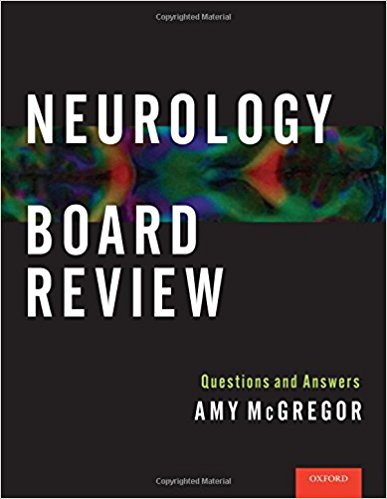 free-pdf-download-Neurology Board Review: Questions and Answers 1st Edition