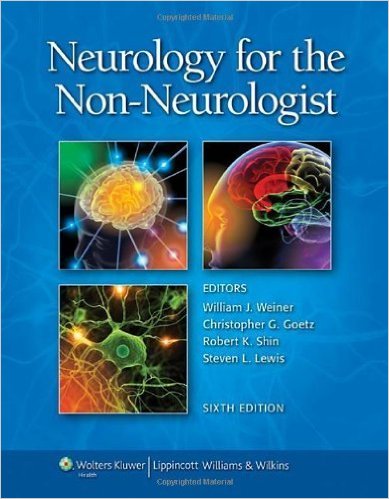 free-pdf-download-Neurology for the Non-Neurologist (Weiner