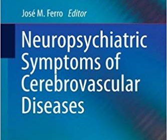 free-pdf-download-Neuropsychiatric Symptoms of Cerebrovascular Diseases