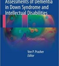 free-pdf-download-Neuropsychological Assessments of Dementia in Down Syndrome and Intellectual Disabilities 2nd ed. 2018 Edition