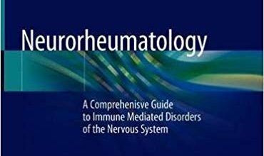 free-pdf-download-Neurorheumatology: A Comprehenisve Guide to Immune Mediated Disorders of the Nervous System