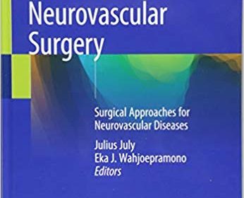 free-pdf-download-Neurovascular Surgery: Surgical Approaches for Neurovascular Diseases