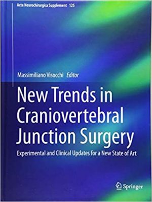 free-pdf-download-New Trends in Craniovertebral Junction Surgery: Experimental and Clinical Updates for a New State of Art