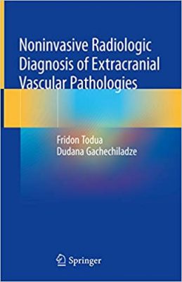 free-pdf-download-Noninvasive Radiologic Diagnosis of Extracranial Vascular Pathologies