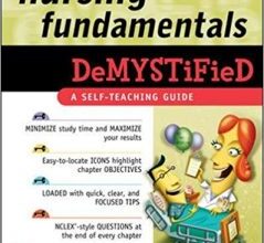 free-pdf-download-Nursing Fundamentals DeMYSTiFieD: A Self-Teaching Guide 1st Edition