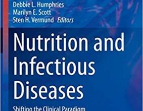 free-pdf-download-Nutrition and Infectious Diseases