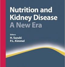 free-pdf-download-Nutrition and Kidney Disease: A New Era (Contributions to Nephrology