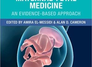 free-pdf-download-OSCEs in Obstetrics and Maternal-Fetal Medicine: An Evidence-Based Approach 1st Edition