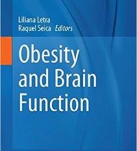 free-pdf-download-Obesity and Brain Function (Advances in Neurobiology) 1st ed