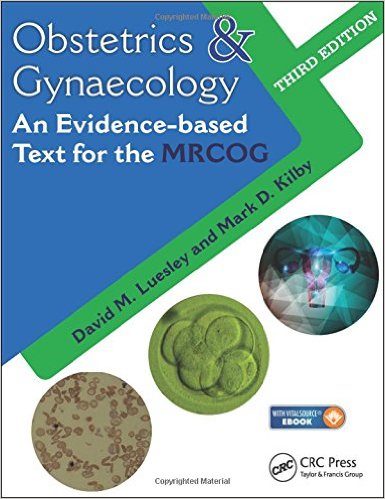 free-pdf-download-Obstetrics & Gynaecology: An Evidence-based Text for MRCOG