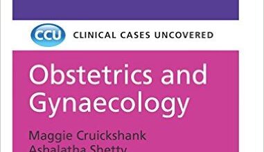 free-pdf-download-Obstetrics and Gynaecology: Clinical Cases Uncovered 1st Edition