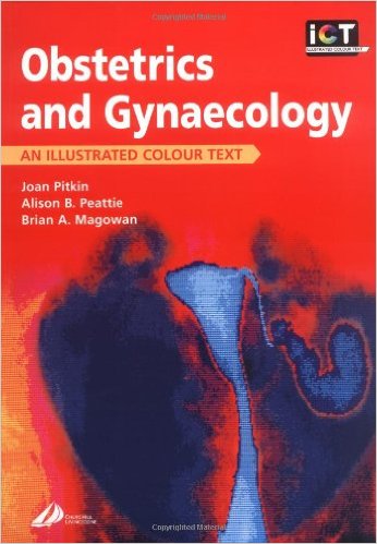 free-pdf-download-Obstetrics and Gynecology: An Illustrated Colour Text