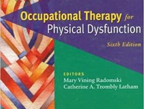 free-pdf-download-Occupational Therapy for Physical Dysfunction 6th Edition