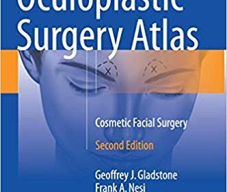 free-pdf-download-Oculoplastic Surgery Atlas: Cosmetic Facial Surgery 2nd ed