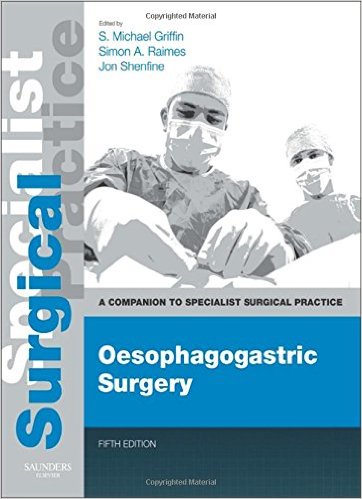 free-pdf-download-Oesophagogastric Surgery – Print and E-Book: A Companion to Specialist Surgical Practice