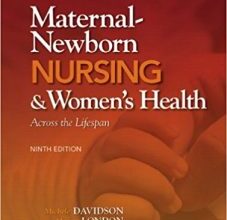 free-pdf-download-Olds’ Maternal-Newborn Nursing & Women’s Health Across the Lifespan (9th Edition) 9th Edition