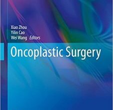 free-pdf-download-Oncoplastic surgery (Plastic and Reconstructive Surgery) 1st ed. 2018 Edition