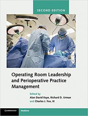 free-pdf-download-Operating Room Leadership and Perioperative Practice Management 2nd Edition