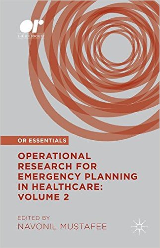 free-pdf-download-Operational Research for Emergency Planning in Healthcare: Volume 2 (OR Essentials) 1st ed. 2016 Edition