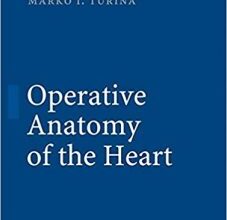 free-pdf-download-Operative Anatomy of the Heart