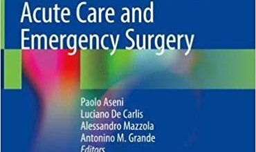 free-pdf-download-Operative Techniques and Recent Advances in Acute Care and Emergency Surgery 1st ed