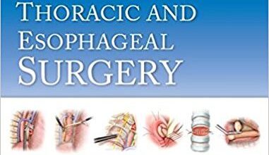 free-pdf-download-Operative Techniques in Thoracic and Esophageal Surgery First Edition