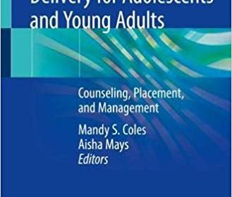 free-pdf-download-Optimizing IUD Delivery for Adolescents and Young Adults: Counseling