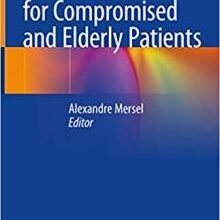 free-pdf-download-Oral Rehabilitation for Compromised and Elderly Patients