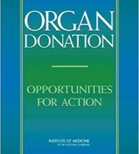 free-pdf-download-Organ Donation: Opportunities for Action 1st Edition