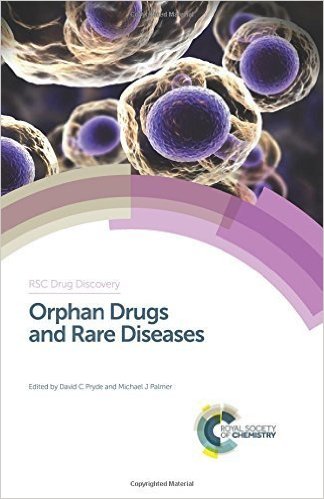 free-pdf-download-Orphan Drugs and Rare Diseases: RSC (RSC Drug Discovery)