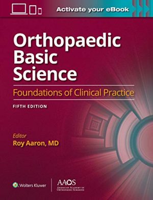 free-pdf-download-Orthopaedic Basic Science Foundations of Clinical Practice 5th edition