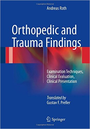 free-pdf-download-Orthopedic and Trauma Findings: Examination Techniques