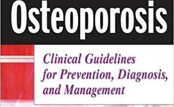 free-pdf-download-Osteoporosis: Clinical Guidelines for Prevention