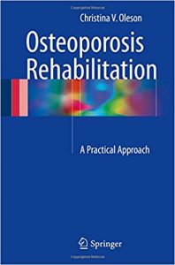 free-pdf-download-Osteoporosis Rehabilitation: A Practical Approach 1st ed. 2017 Edition