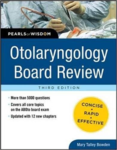 free-pdf-download-Otolaryngology Board Review: Pearls of Wisdom