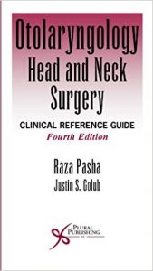 free-pdf-download-Otolaryngology- Head and Neck Surgery: Clinical Reference Guide 4th Edition