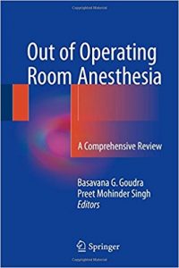 free-pdf-download-Out of Operating Room Anesthesia: A Comprehensive Review 1st ed. 2017 Edition