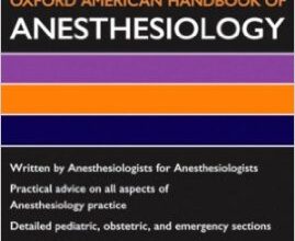 free-pdf-download-Oxford American Handbook of Anesthesiology (Oxford American Handbooks in Medicine) 1st Edition