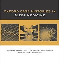 free-pdf-download-Oxford Case Histories in Sleep Medicine by Himender Makker (26-May-2015) Paperback