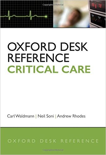 free-pdf-download-Oxford Desk Reference: Critical Care (Oxford Desk Reference Series) 1st Edition