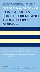 free-pdf-download-Oxford Handbook of Clinical Skills for Children’s and Young People’s Nursing (Oxford Handbooks in Nursing) 1st Edition