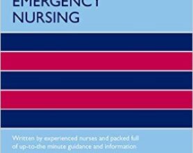 free-pdf-download-Oxford Handbook of Emergency Nursing (Oxford Handbooks in Nursing) 2nd Edition