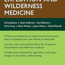 free-pdf-download-Oxford Handbook of Expedition and Wilderness Medicine (Oxford Medical Handbooks)