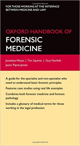 free-pdf-download-Oxford Handbook of Forensic Medicine (Oxford Medical Handbooks) 1st Edition