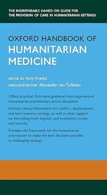 free-pdf-download-Oxford Handbook of Humanitarian Medicine (Oxford Medical Handbooks) 1st Edition